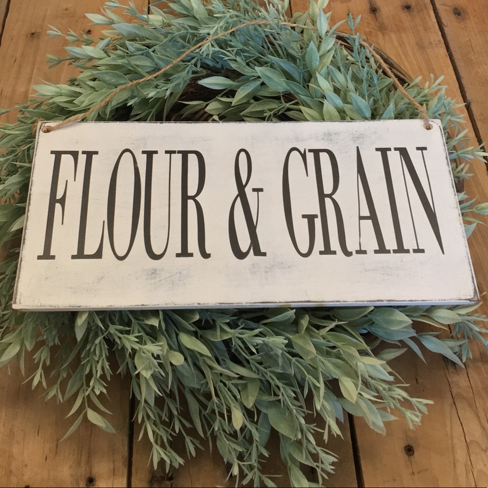 🛒2/$30!🛒 Flour & Grain- PAINTED WOOD SIGN
